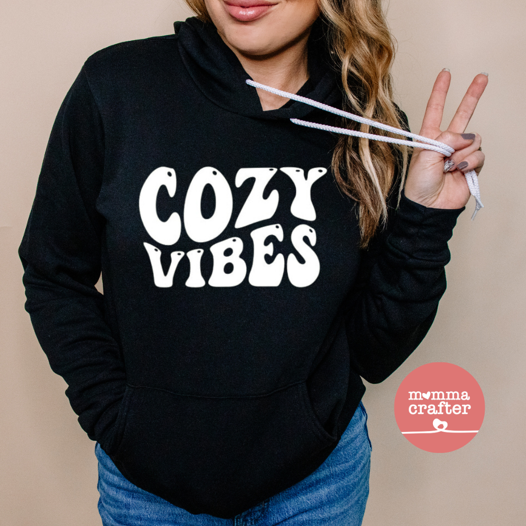 Cozy Vibes hoodie