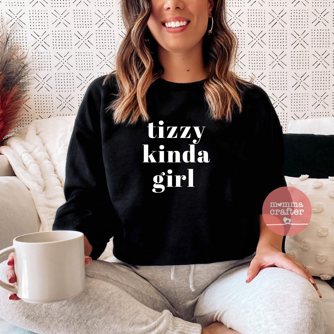 Tizzy kinda girl