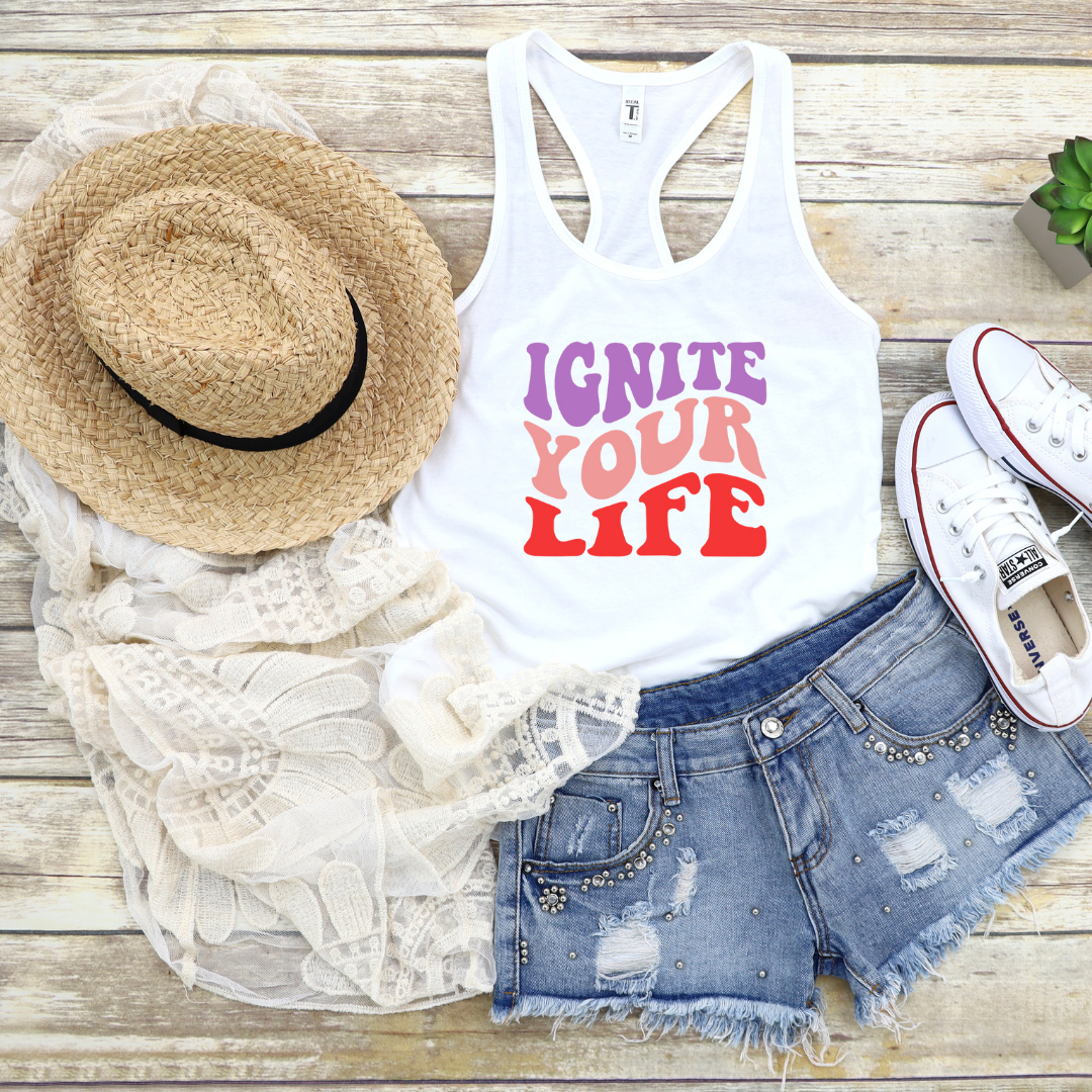 Ignite Your Life Racerback Tank Top