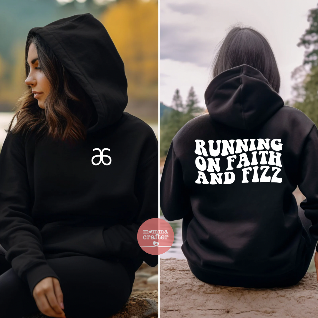 Running on Faith and Fizz Hoodie