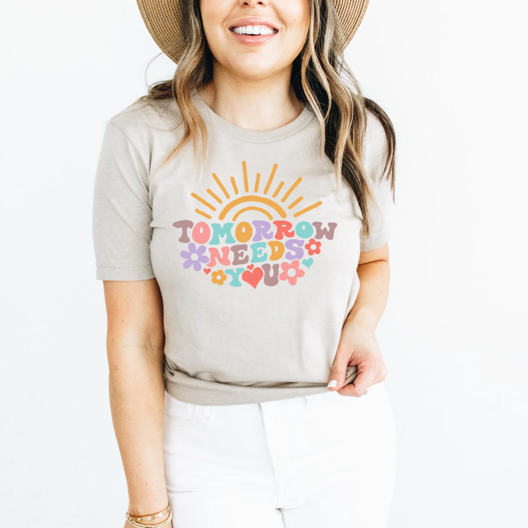 Tomorrow Needs You Tshirt