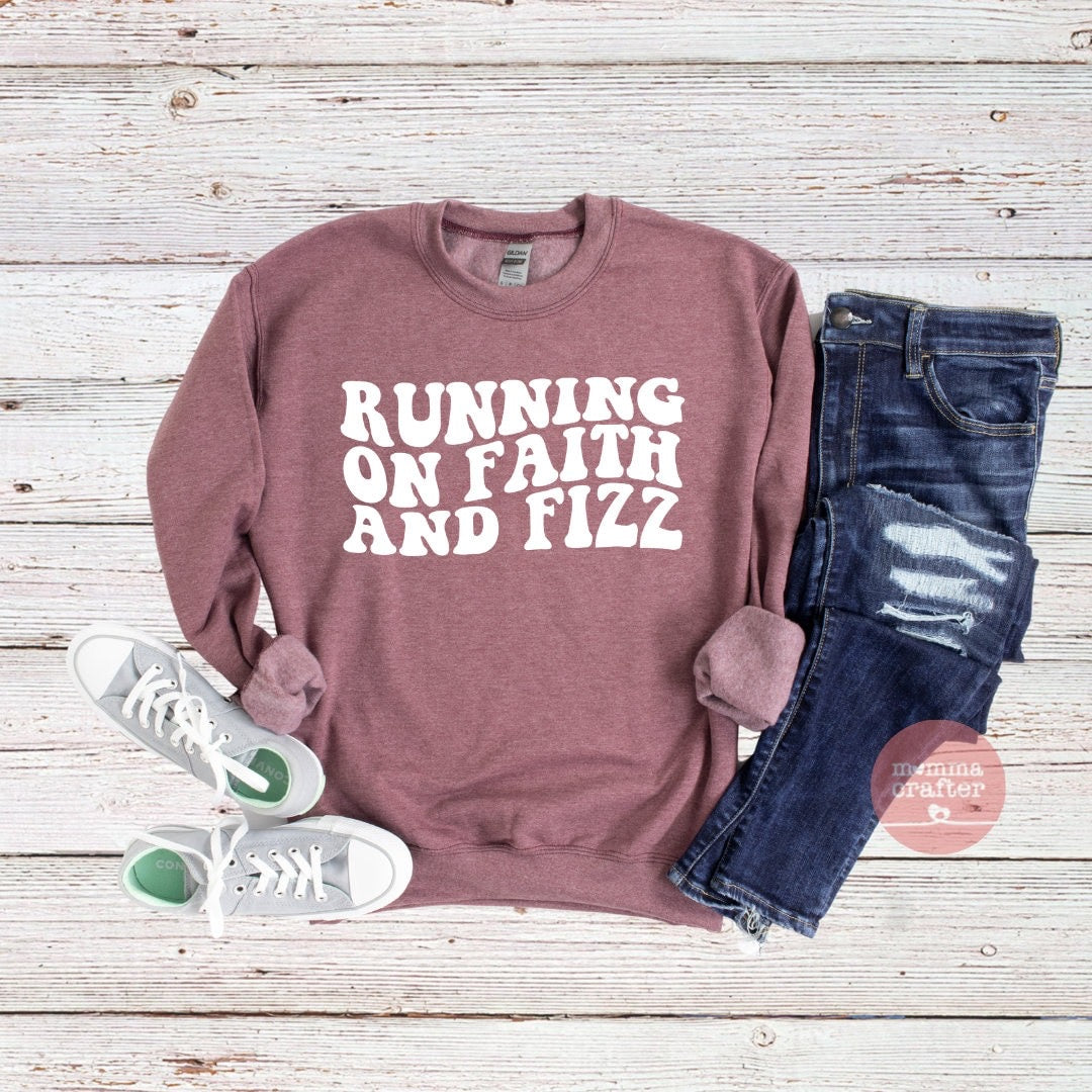 Arbonne Running on Faith and Fizz Sweatshirt