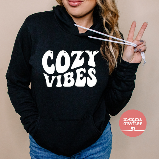 Cozy Vibes hoodie