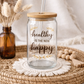 Healthy Is The New Happy 16oz Glass Can