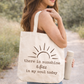 Sunshine and My Favorite Tote Bag (Pick Fizz, Iced Coffee or Caffeine)
