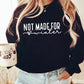 Not Made for Winter Crewneck