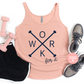 Work for It Racerback Tank