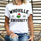 Whoville University Tshirt