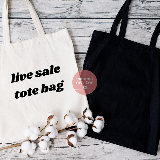 Live Tote Bag Sale