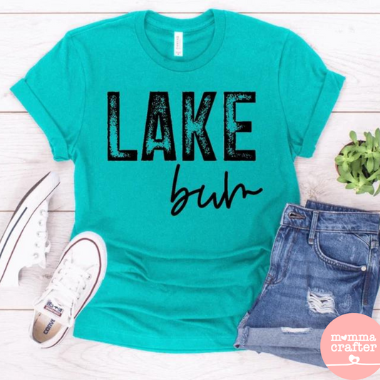 Lake Bum Shirt